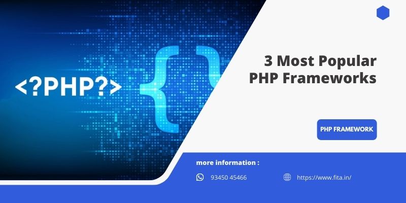 3 Most Popular PHP Frameworks