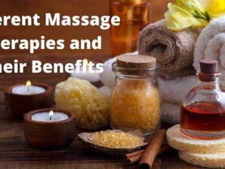 Different Massage Therapies and Their Benefits