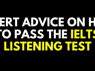 Expert Advice on How to Pass the IELTS Listening Test
